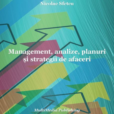 Management, analize, planuri și strategii de afaceri