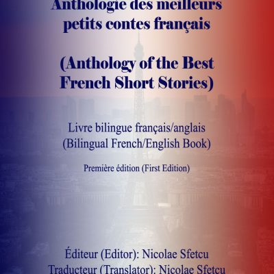 Anthologie des meilleurs petits contes français (Anthology of the Best French Short Stories)