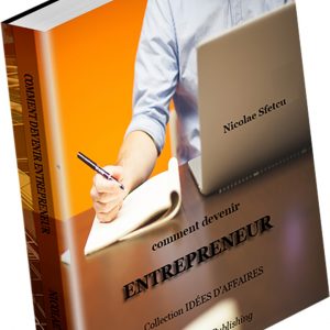 Comment devenir entrepreneur