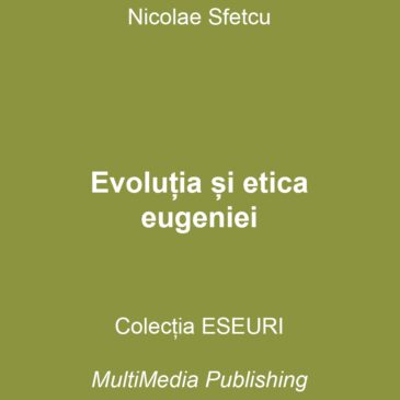 Evoluția și etica eugeniei