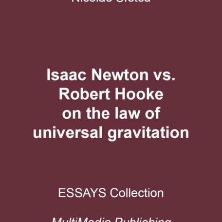 Isaac Newton vs. Robert Hooke on the law of universal gravitation