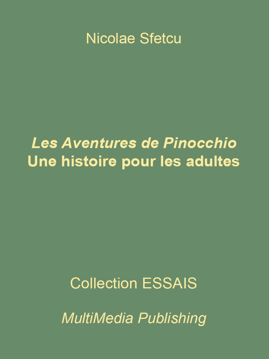 Les Aventures de Pinocchio - Une histoire pour les adultes